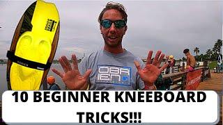 THE 10 BEGINNER KNEEBOARD TRICKS