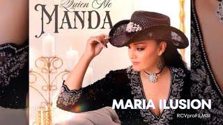 MARIA ILUSION Videoclip QUIEN ME MANDA