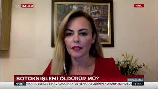 Botoks Nedir? Zararları Var mıdır ? Doç. Dr. Filiz Canpolat