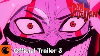 DAN DA DAN  OFFICIAL TRAILER 3