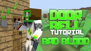 Taylor Swift - BAD BLOOD Noteblock Door Bell Tutorial Minecraft XBOXPSPC