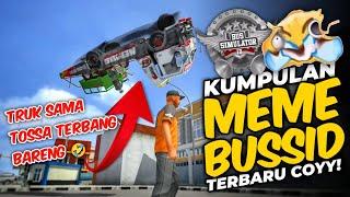 KOMPILASI MEME BUSSID BULAN MEI 2024‼️