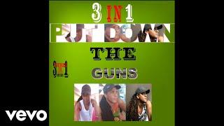 Three In One - Put Down The Gun