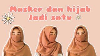 TUTORIAL HIJAB SEBAGAI MASKER  MASKER DARI HIJAB  fitri hasiani