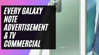 Every Galaxy Note advertisement & TV commercial 2011 - 2021