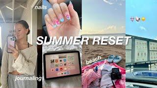 SUMMER RESET  vision board nails journaling tanning etc. 