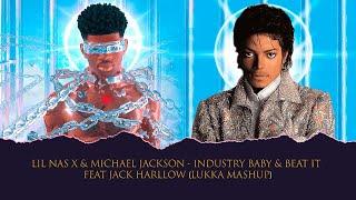 Lil Nas X & Michael Jackson - INDUSTRY BABY & BEAT IT Feat. Jack Harllow Lukka Mashup