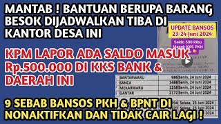 KPM INI LAPOR SALDO MASUK 500 RB DI KKS BANK & DAERAH INI️9 SEBAB BANTUAN PKH & BPNT DI NONAKTIFKAN