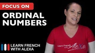 French ordinal numbers - First Second Third Fourth etc.