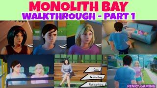 Monolith Bay Walkthrough Part 1 Gameplay by Renpy Gaming