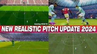 PES 2017 NEW REALISTIC PITCH UPDATE 2024