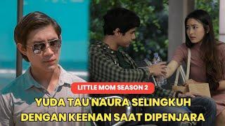 Little Mom Episode 14  Little Mom Season 2