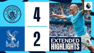 Extended Highlights  Haaland scores Hat-trick for City  Man City 4-2 Palace  Premier League