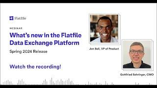 Spring release 2024 What’s new in the Flatfile Data Exchange Platform