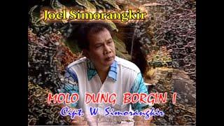 Joel Simorangkir  - Molo Dung Borngin i  Official Music Video 