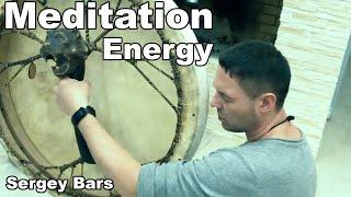 Meditation Disclosure of Male Energy Sergey Bars Full Version