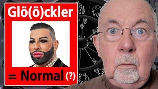 Harald Glööckler Der Moderne Irre = das neue Normal? Horoskop zeigt Gründe für Aussehen & Verhalten