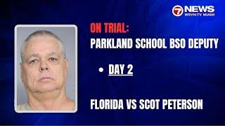 Day 2. Part 2 Florida vs Peterson trial of Parkland school resource officer