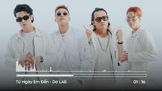 Từ Ngày Em Đến  Da LAB Album Da LAB Instrumental