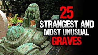 25 Strangest and Most Unusual Graves in the World