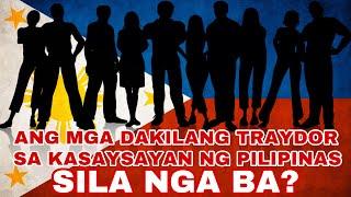 NAKAKA INIT NG ULO ANG MGA DAKILANG TRAYDOR SA KASAYSAYAN NG PILIPINAS  KASAYSAYAN PINOY