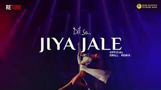 Jiya Jale - Drill Remix  New Bollywood Drill Music 2023  A.R. Rahman जिया जले जाँ जले