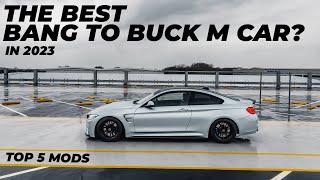 ESSENTIAL MODS YOU NEED FOR YOUR F82 M4 TOP 5
