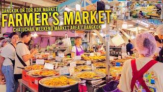 Bangkok Farmers market OR TOR KOR MarketChatuchak Market