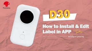 D30 Label Maker Tutorial  How to Use Phomemo D30 to Install Label and Edit in the Print Master APP