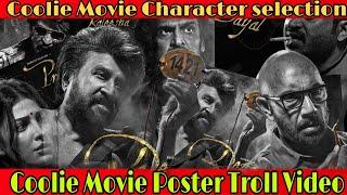 Rajinikanth Coolie Movie Character selection Troll Video  Yapade Iruntha Nan Ipade Avetan  #coolie