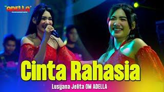 CINTA RAHASIA - Lusyana Jelita - OM ADELLA Live Jepara