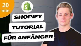 Shopify Tutorial für Anfänger 2024 20 min Schritt für Schritt Anleitung