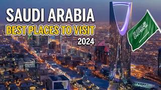 BEST Places To Visit In Saudi Arabia  Travel Guide 2024