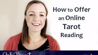 Ask Brigit How to Give an Online Tarot Reading