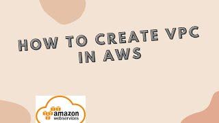 how to create vpc in aws step by step  How To Create VPC on AWS