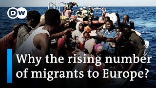 Why Europe has more and more refugees  DW News