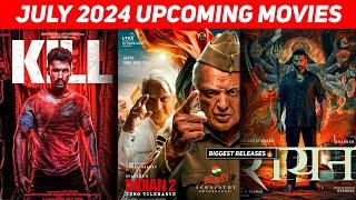 Top 10 Upcoming Movies In July 2024 Hindi  Upcoming Big Bollywood & South Indian Films July 2024