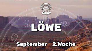 Löwe KW 37 9.September - 15.September 24 - Ein sanfter Wandel - Tarot Horoskop Orakel Zukunft