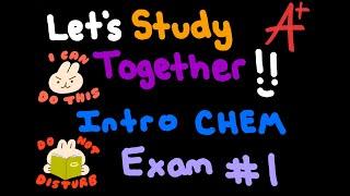 Lets Practice Chemistry Together A Kahoot Review for the 1st Introductory Chemistry Exam