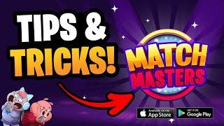 Play like a Pro Match Masters Tips & Tricks