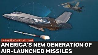 Americas NEXT GENERATION of air-launched missiles