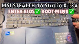 MSI STEALTH 16 Studio A13V - How To Enter Bios UEFI Settings & Boot Menu Options