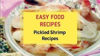 Pickled Shrimp Recipes