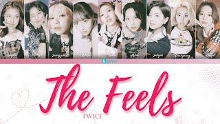 TWICE - The Feels Lyrics English