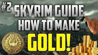 Skyrim Remastered HOW TO MAKE GOLD 35K+HOUR #2