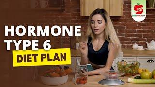 Hormone Type 6 Diet Plan  BOOST Your Progesterone and Estrogen Levels