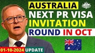 Australia Next PR Invitation Round in October 2024 What to Expect  Australia Visa Update