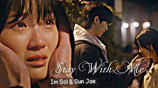 Im Sol & Sun Jae  𝐒𝐓𝐀𝐘 𝐖𝐈𝐓𝐇 𝐌𝐄 Lovely Runner 1x10 MV 