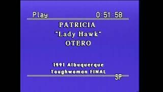 PATRICIA OTERO in 1991 Toughwoman Final