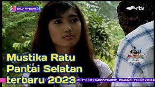 ftv misteri ilahi 2023 mustika Ratu Pantai versi revi mariska 720p